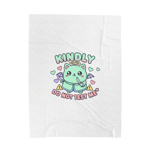 Kindly Do Not Test Me Plush Blanket | Kawaii Soft Threat, Pastel Cute Menacing