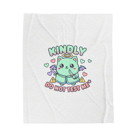 Kindly Do Not Test Me Plush Blanket | Kawaii Soft Threat, Pastel Cute Menacing