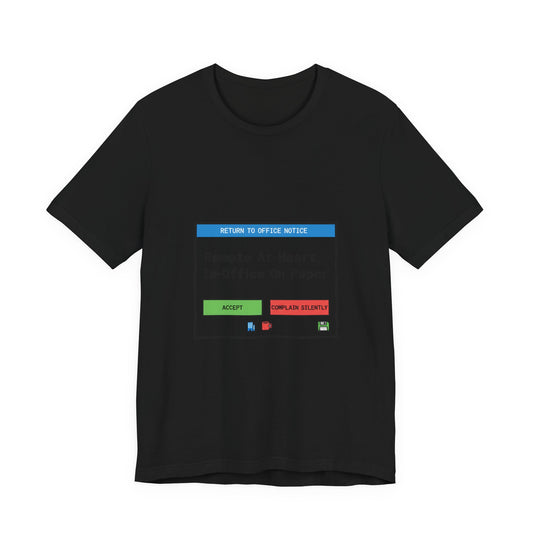 Remote At Heart In-Office On Paper Tee | 90s Computer Graphics, Corporate Satire