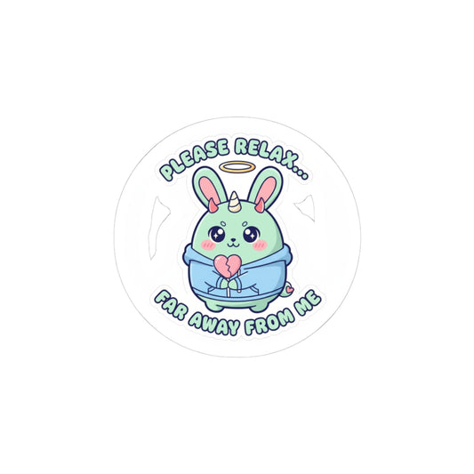 Please Relax Far Away From Me Kiss-Cut Stickers | kawaii threat, pastel cute